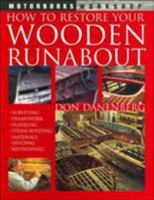 How to Restore Your Wooden Runabout 0760311005 Book Cover