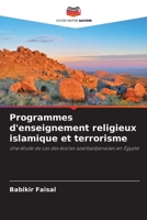 Programmes d'enseignement religieux islamique et terrorisme (French Edition) 6208346940 Book Cover
