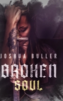 Broken Soul: Large Print Edition 1715637984 Book Cover