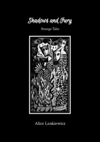 Shadows and Fury: Strange Tales B0CSK7V7D1 Book Cover