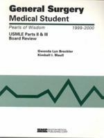 General Surgery Medical Student: Usmle Boards Parts II & Iii, Pearls of Wisdom 1890369195 Book Cover