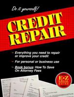 Do It Yourself! Credit Repair (E-Z Legal Guide) 1563824035 Book Cover