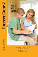 Forever Gone 2 1986351556 Book Cover