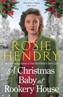 A Christmas Baby At Rookery House 1914443276 Book Cover