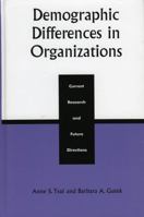 Demographic Differences in Organizations: Current Research and Future Directions 0739100564 Book Cover