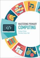 Mastering Primary Computing 1474295282 Book Cover