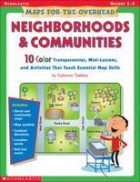 Maps For The Overhead: Neighborhoods And Communities 0439540496 Book Cover