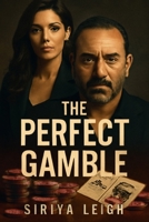 The Perfect Gamble: A Crime Drama: Two Gamblers, Danny A. Abeckaser and David Arquette, Open an Illegal Casino and Get Caught in the Dangerous Web of the Mafia B0FVY9DTTG Book Cover