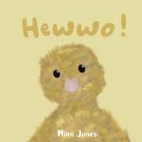 Hewwo! 1958985031 Book Cover