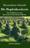 Die Hopfenbrockerin 3743744228 Book Cover