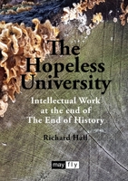 The Hopeless University 1906948542 Book Cover