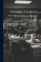 Les Grands Journaux De France 1022476661 Book Cover