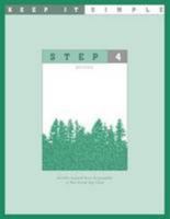 Keep It Simple: Step 4 089486520X Book Cover