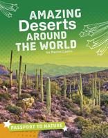 Amazing Deserts Around the World 1543557767 Book Cover