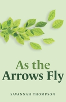 As the Arrows Fly (New Leaf) B0CJXKKQ1H Book Cover