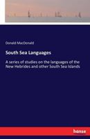 South Sea Languages 374340804X Book Cover