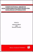 Computational Issues in High Performance Software for Nonlinear Optimization 0792398629 Book Cover