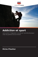 Addiction et sport 6202371730 Book Cover