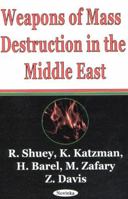 Weapons of Mass Destruction in the Middle East 159033146X Book Cover