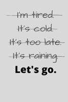 Let's Go: Workout Journal: Guided blank 6 week workout journal with summaries B099TN9WBZ Book Cover