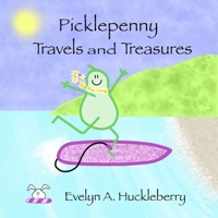 Picklepenny Travels and Treasures (Picklepenny Books) B0GL2DQCNJ Book Cover