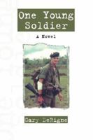 One Young Soldier 1432715097 Book Cover