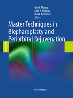 Master Techniques in Blepharoplasty and Periorbital Rejuvenation 146140066X Book Cover