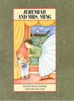 Jeremiah and Mrs. Ming 1550370790 Book Cover