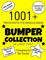 1001+ Trivia Facts You Should Know Bumper Collection B09GXKW2HZ Book Cover