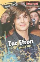 Zac Efron: Movie Star 1448806445 Book Cover