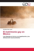 El matrimonio gay en México 3659058890 Book Cover