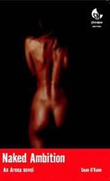 Naked Ambition 1908252529 Book Cover