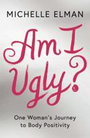 Am I Ugly? 1788541855 Book Cover