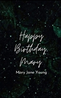 Happy Birthday, Mary. 9358367474 Book Cover