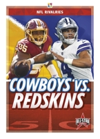 Cowboys vs. Redskins 1644941651 Book Cover