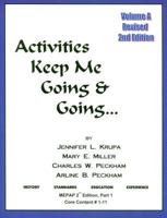 Activities Keep Me Going and Going, Volume A 0931990068 Book Cover