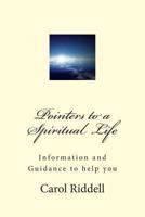 Pointers to a Spiritual Life 1482696800 Book Cover