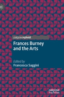 Frances Burney and the Arts 3030988899 Book Cover