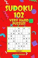 Sudoku: 102 Very Hard Puzzles 1981210415 Book Cover