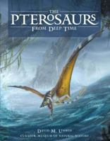 The Pterosaurs: From Deep Time 013146308X Book Cover