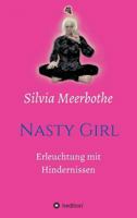 Nasty Girl 3748236190 Book Cover