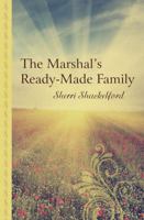 The Marshal's Ready-Made Family