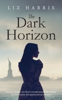 The Dark Horizon 1913687007 Book Cover