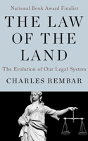 The Law of the Land: The Evolution of Our Legal System 0671243225 Book Cover