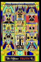 Kemet: The African Truth 0692885242 Book Cover