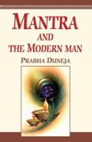 Mantra and The Modern Man 8193631331 Book Cover