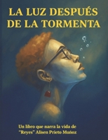 La luz después de la tormenta (Spanish Edition) B0H7X875TR Book Cover