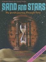 Sand and Stars: The Jewish Journey Through Time (Sand & Stars) 0899060366 Book Cover