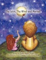 The Lion, the Wind and Mariah 1434339173 Book Cover