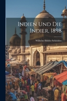 Indien und die Indier, 1898 1022310011 Book Cover